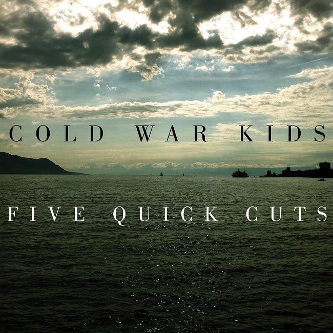 Cold War Kids - Five Quick Cuts EP - Калифорнийский заряд