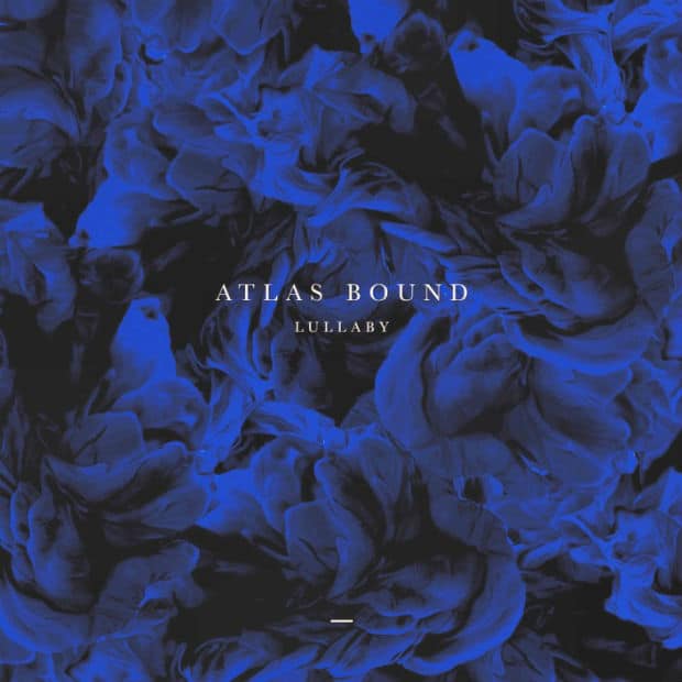 Atlas Bound - Lullaby (EP)