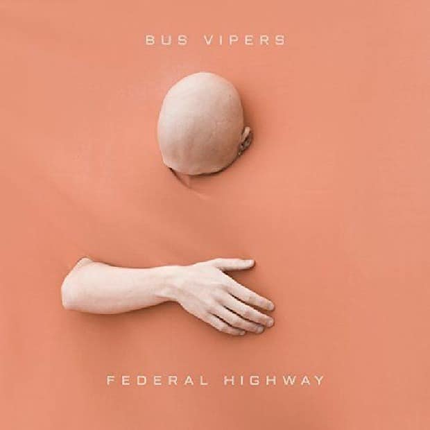 Bus Vipers - Federal Highway (EP) – Инструментальная психоделия