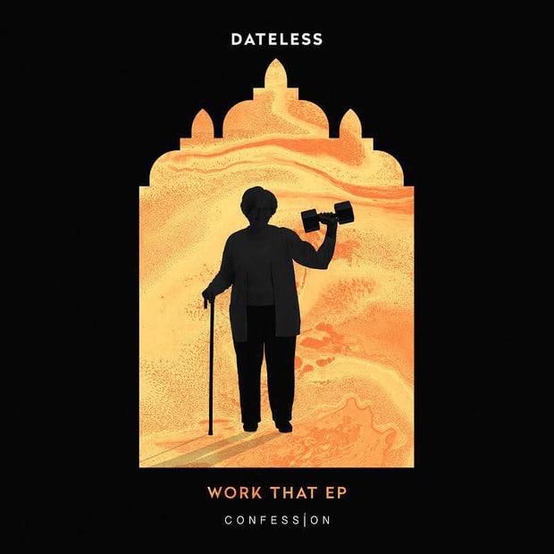 Dateless - Work That (EP) – Пульсация глубокого грува