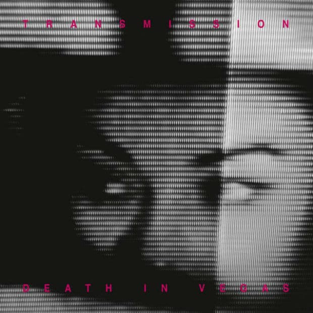 Death in Vegas - Transmission