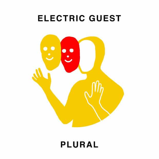 Electric Guest – Plural – Конформный инди-поп