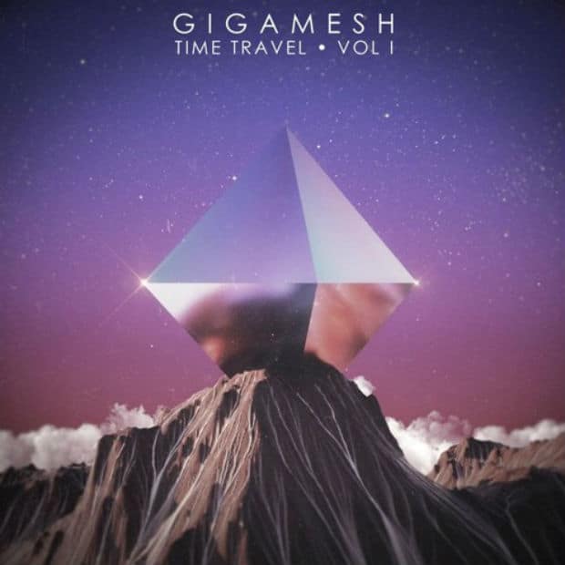 Gigamesh - Time Travel - Vol I (Album)