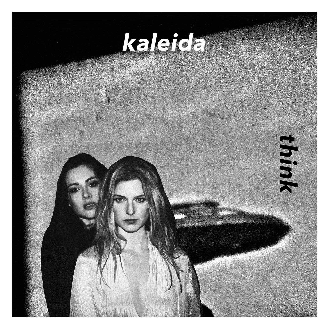 Kaleida - Think EP