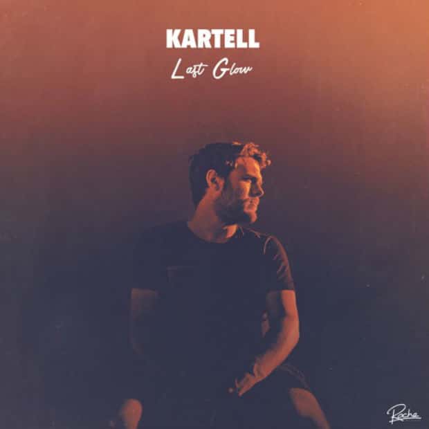 Kartell — Last Glow (EP) — Непрерывное электронное полотно