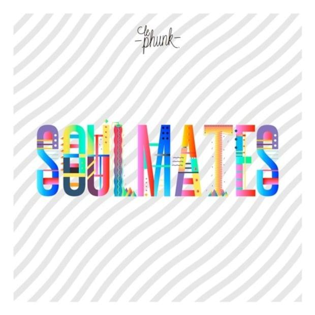 Le Phunk – Soulmates – Нон-стоп диско