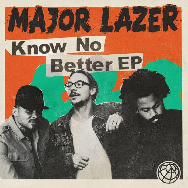 Major Lazer - Know No Better (EP) – Казуальная танцевальная генерация
