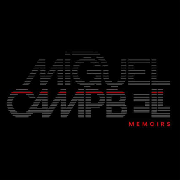 Miguel Campbell – Memoirs (Album)