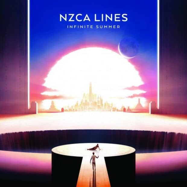 NZCA Lines - Infinite Summer (Album)