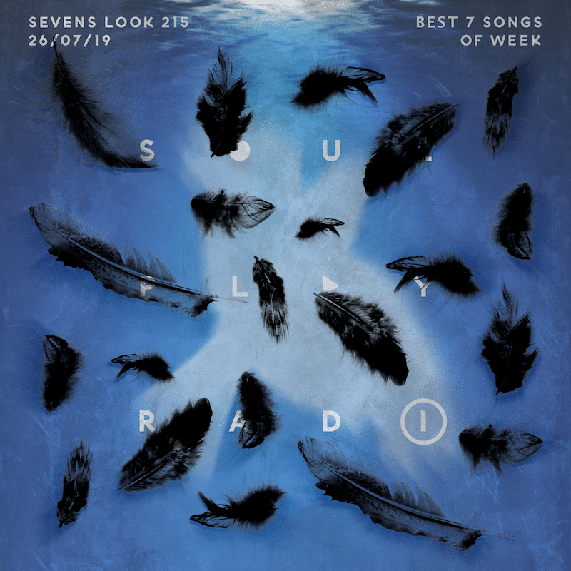 Sevens Look — Семь песен недели #215