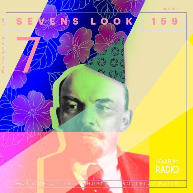 Sevens Look — Семь песен недели #159