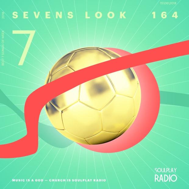 Sevens Look — Семь песен недели #164