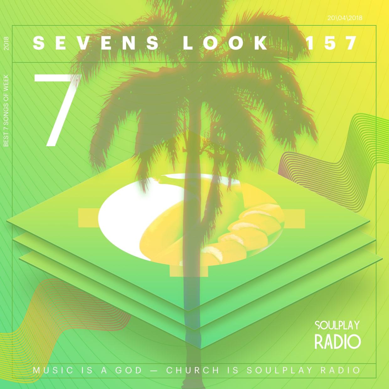 Sevens Look — Семь песен недели #157