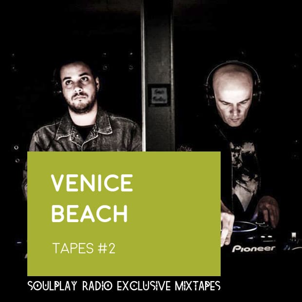 Venice Beach — Микс — Soulplay Radio Tapes #2
