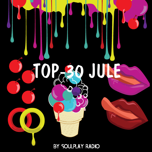 Лучшие песни июля! Июльский ТОП-30 от Soulplay Radio