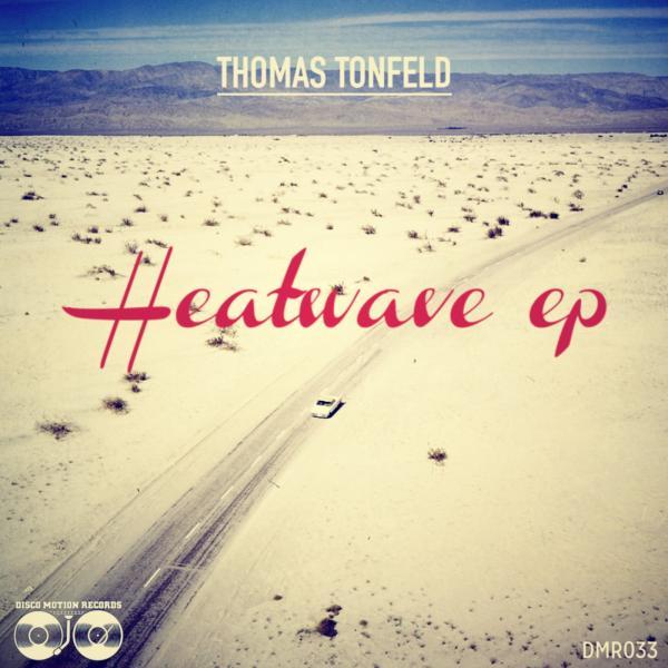 Thоmas Тоnfeld - HeatWаve