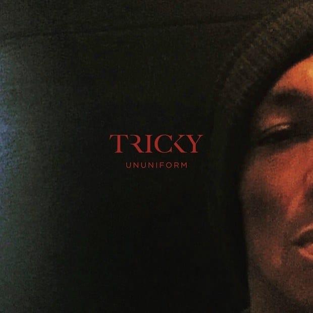 Tricky – Ununiform – Трип хоп, проверенный временем