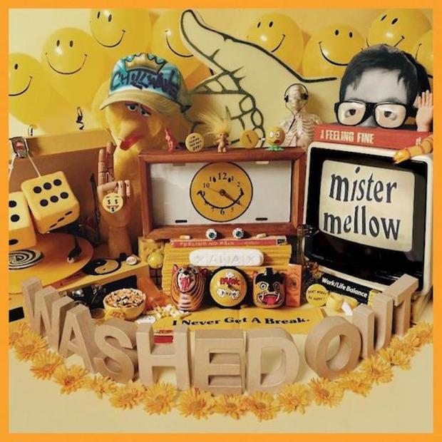 Washed Out - Mister Mellow – Обволакивающий чиллвейв