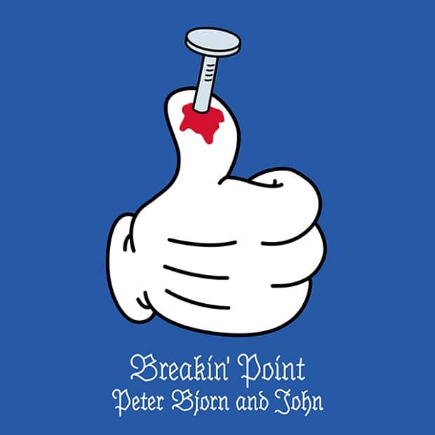 Peter Bjorn and John — Breakin’ Point — Назад в будущее