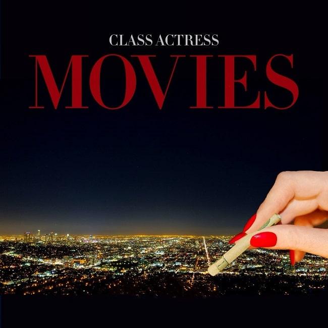 Class Actress - Movies EP - Богемный блеск