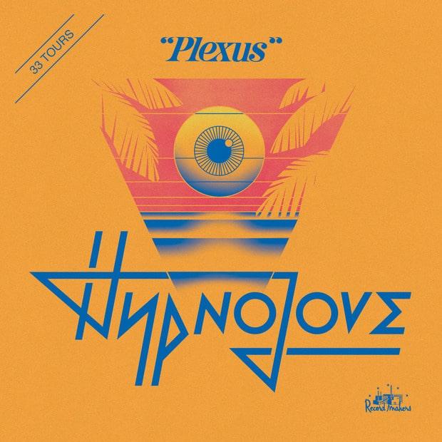 Hypnolove – Plexus (ЕР) – Французское диско-буги