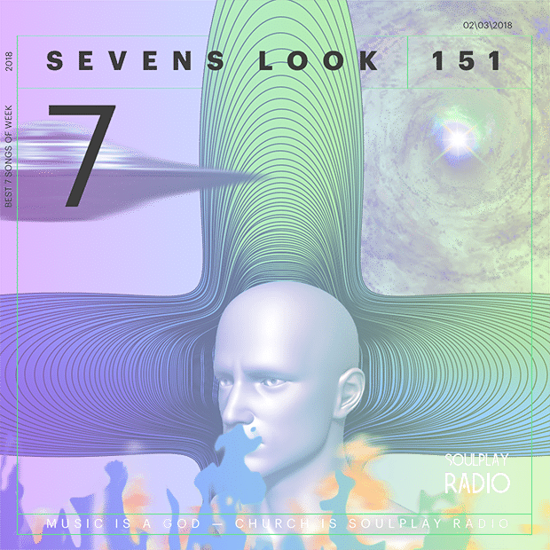 Sevens Look — Семь песен недели #151