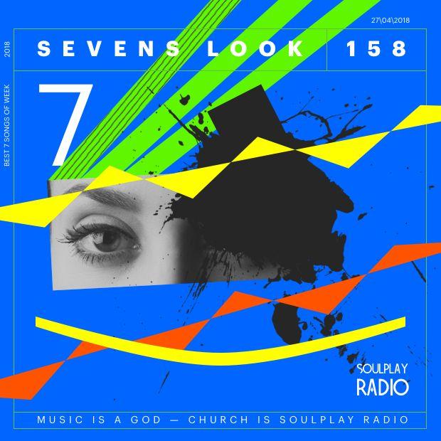 Sevens Look — Семь песен недели #158