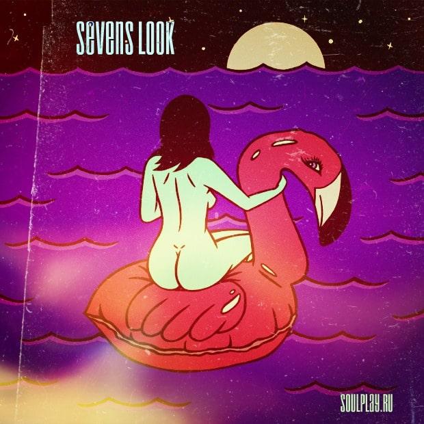 Sevens Look — Семь песен недели