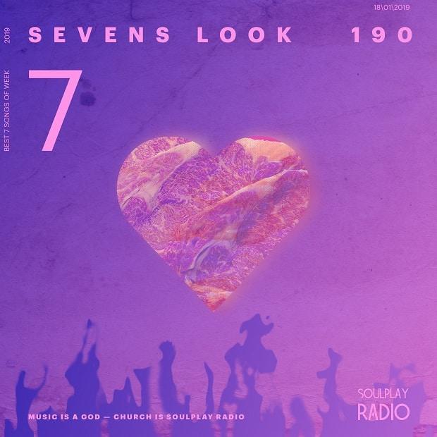 Sevens Look — Семь песен недели #190