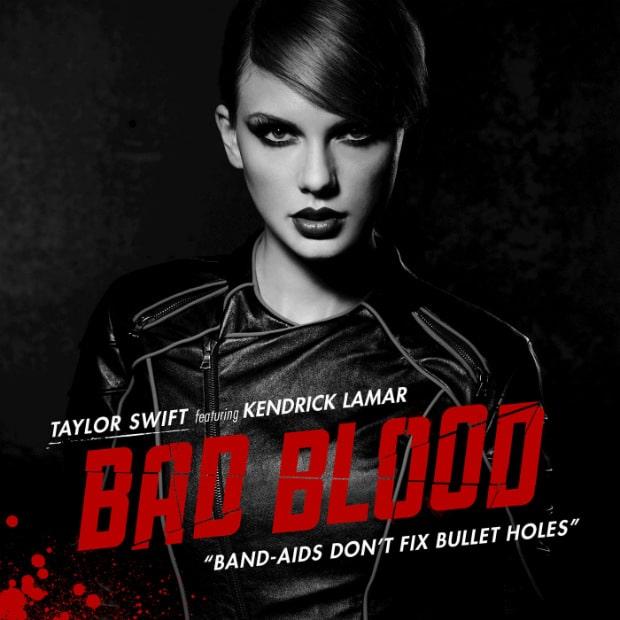 Taylor Swift - Bad Blood ft. Kendrick Lamar